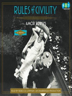 Rules of Civility - Audiobook